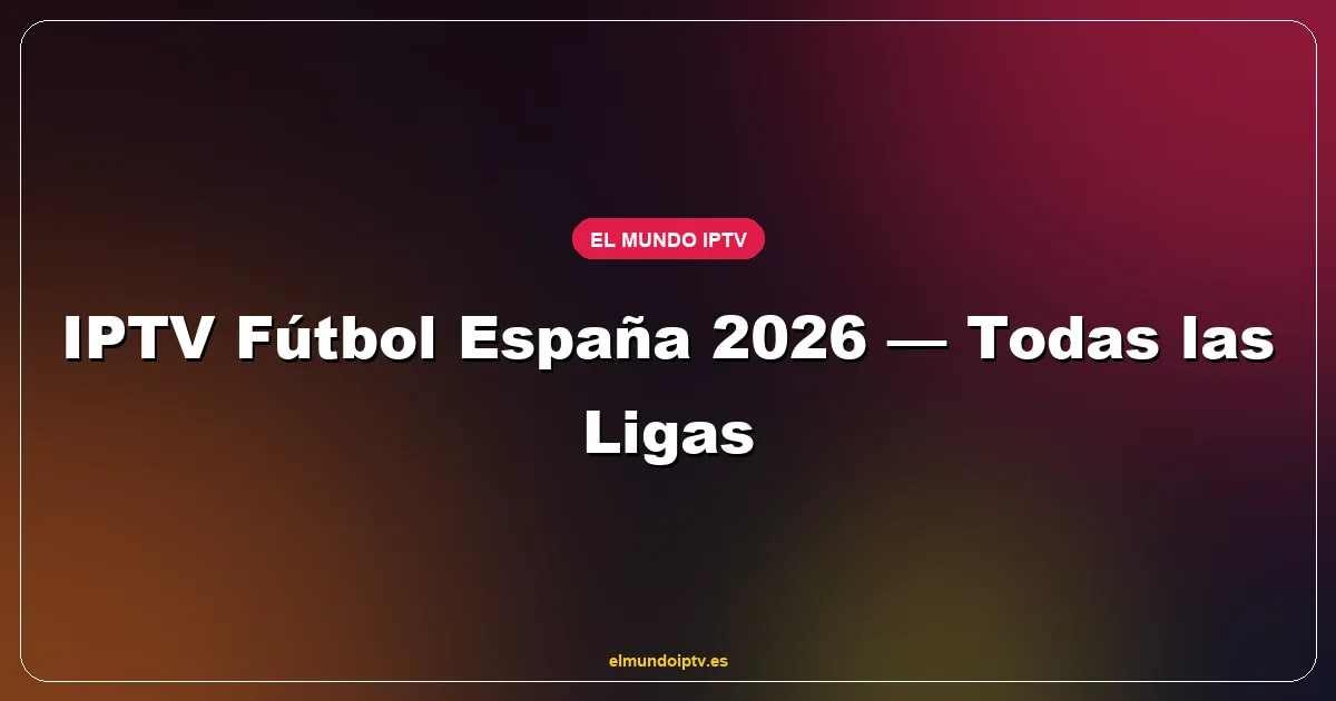 Pantalla de televisión mostrando un partido de LaLiga en 4K con la EPG de IPTV con canales de fútbol en español