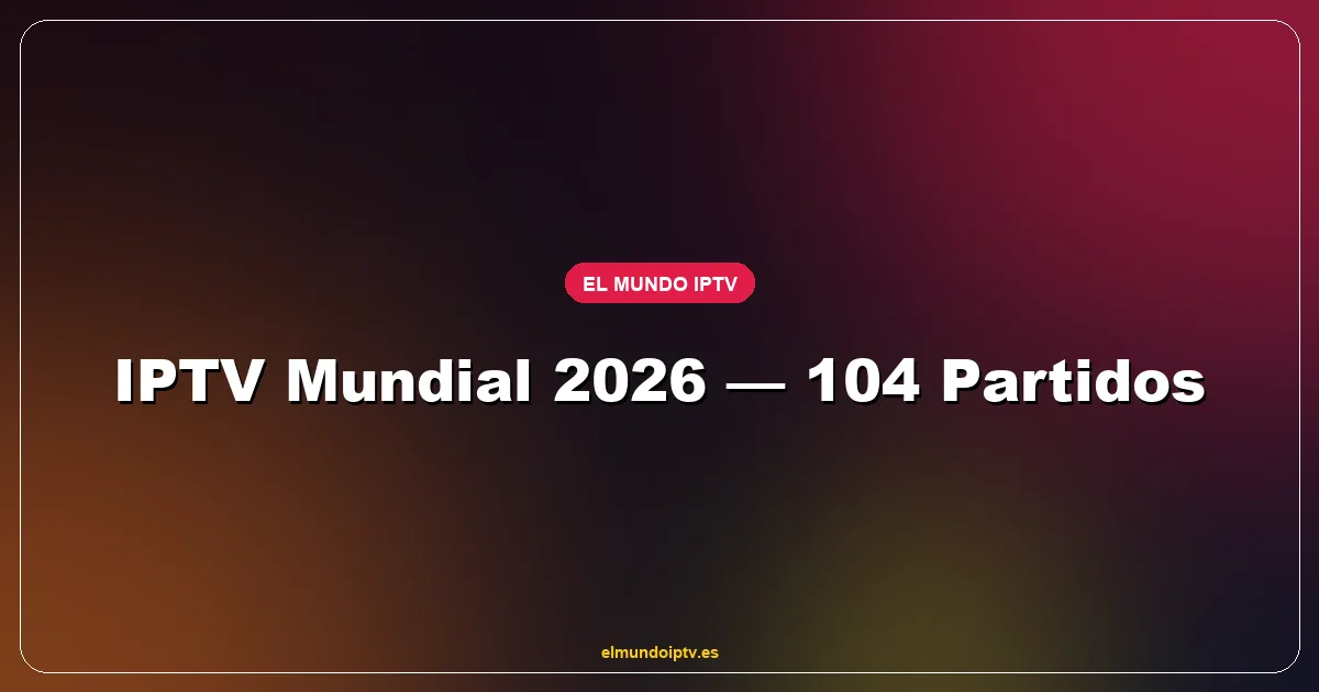 Partido del Mundial 2026 emitido en Smart TV 4K con estadio lleno y marcador de la fase de grupos