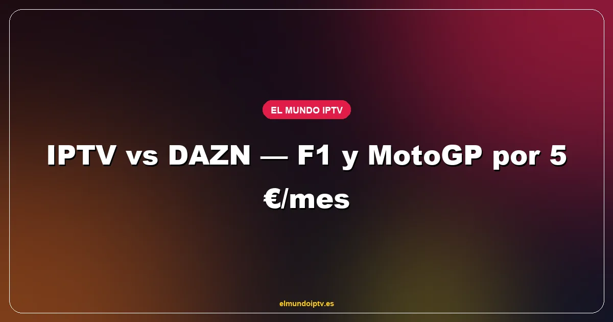 Comparativa de coches de Fórmula 1 emitidos por DAZN y por IPTV en pantalla 4K